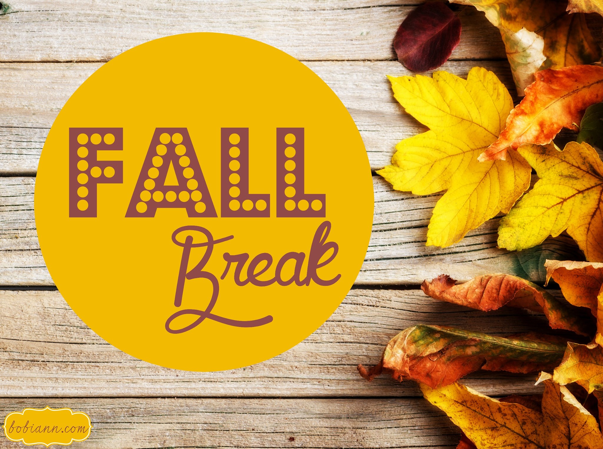 Fall Break is here! First Baptist Church Clinton